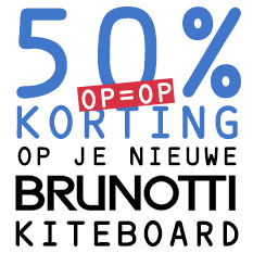 Brunotti kiteboards voor de helft van de prijs!