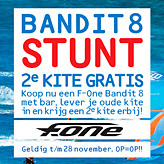 F-One Bandit 8 Stunt! 2e kite gratis*!