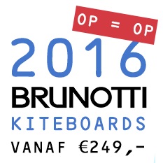 Brunotti 2016 Kiteboards nu met kortingen tot 50%!